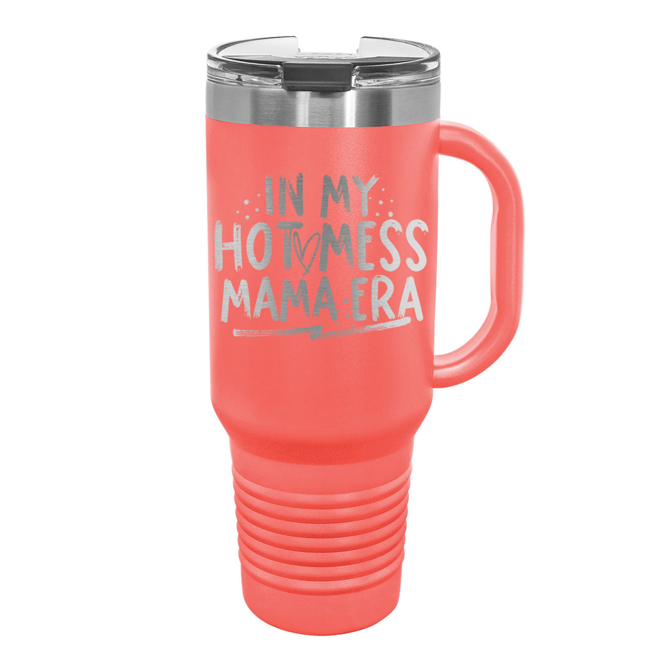 40oz Travel Mug - (Hot Mess Mama Era)