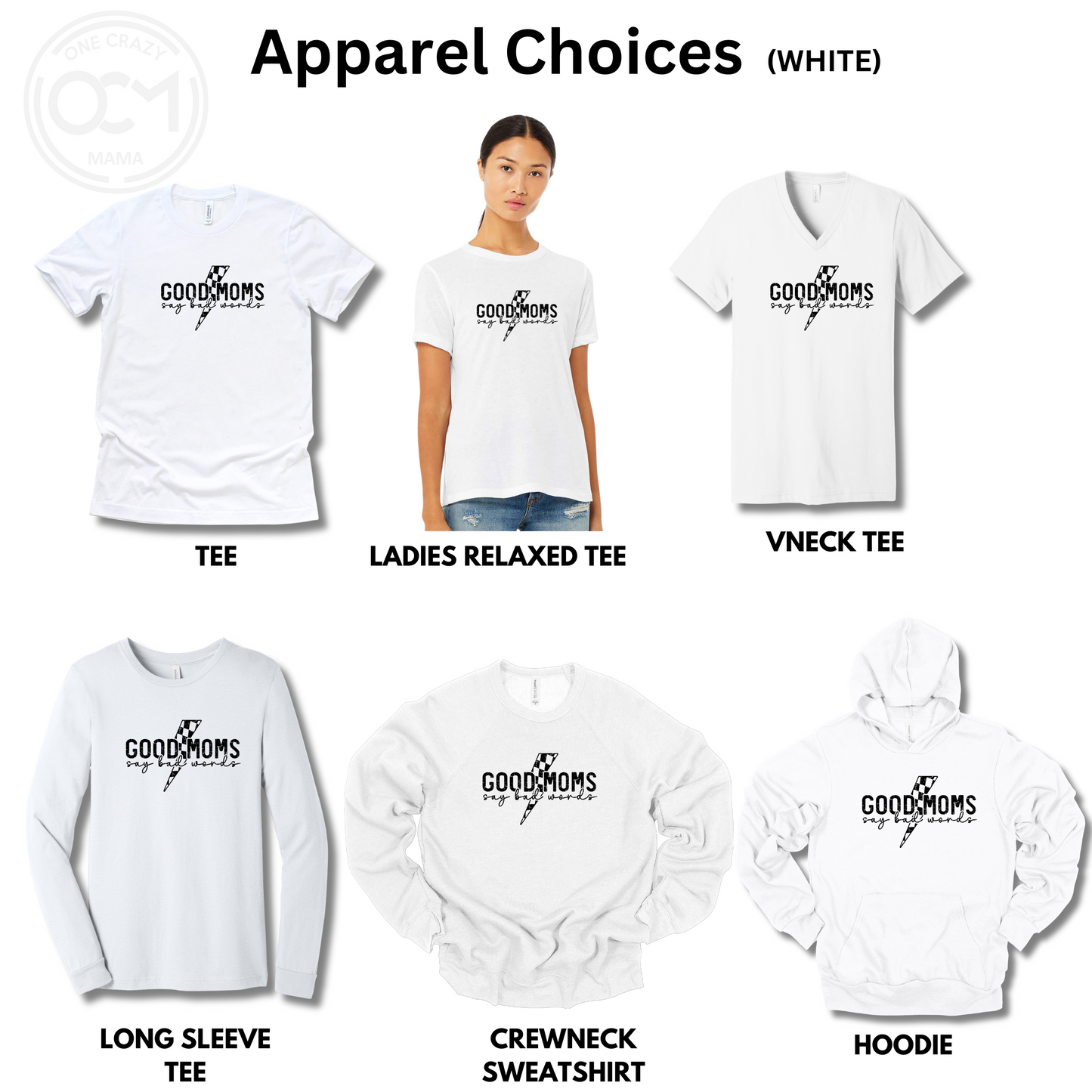 Adult - (6 Bella Apparel Choices) (Good Moms)