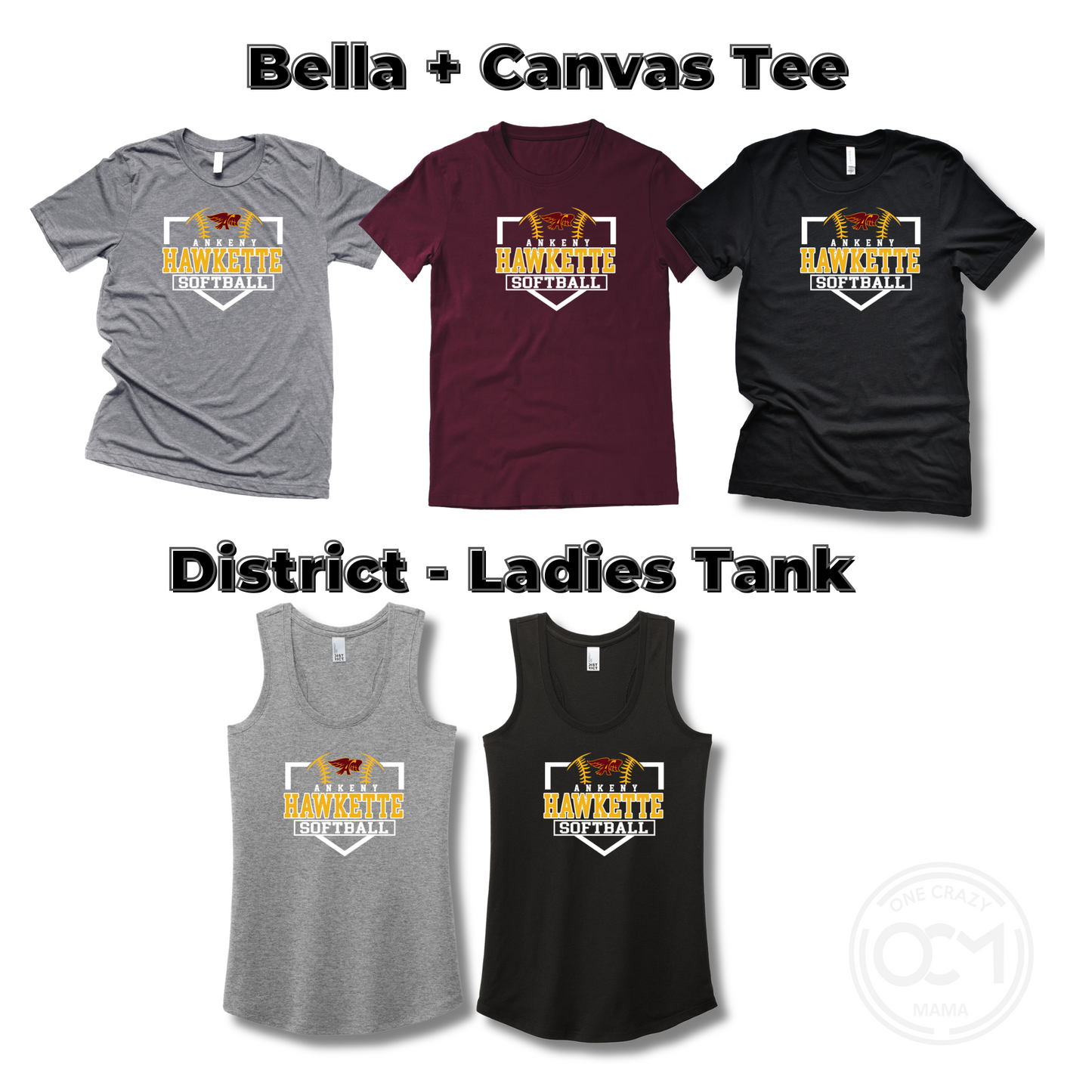 Adult - 4 Apparel Options (Ankeny Hawkette Softball)