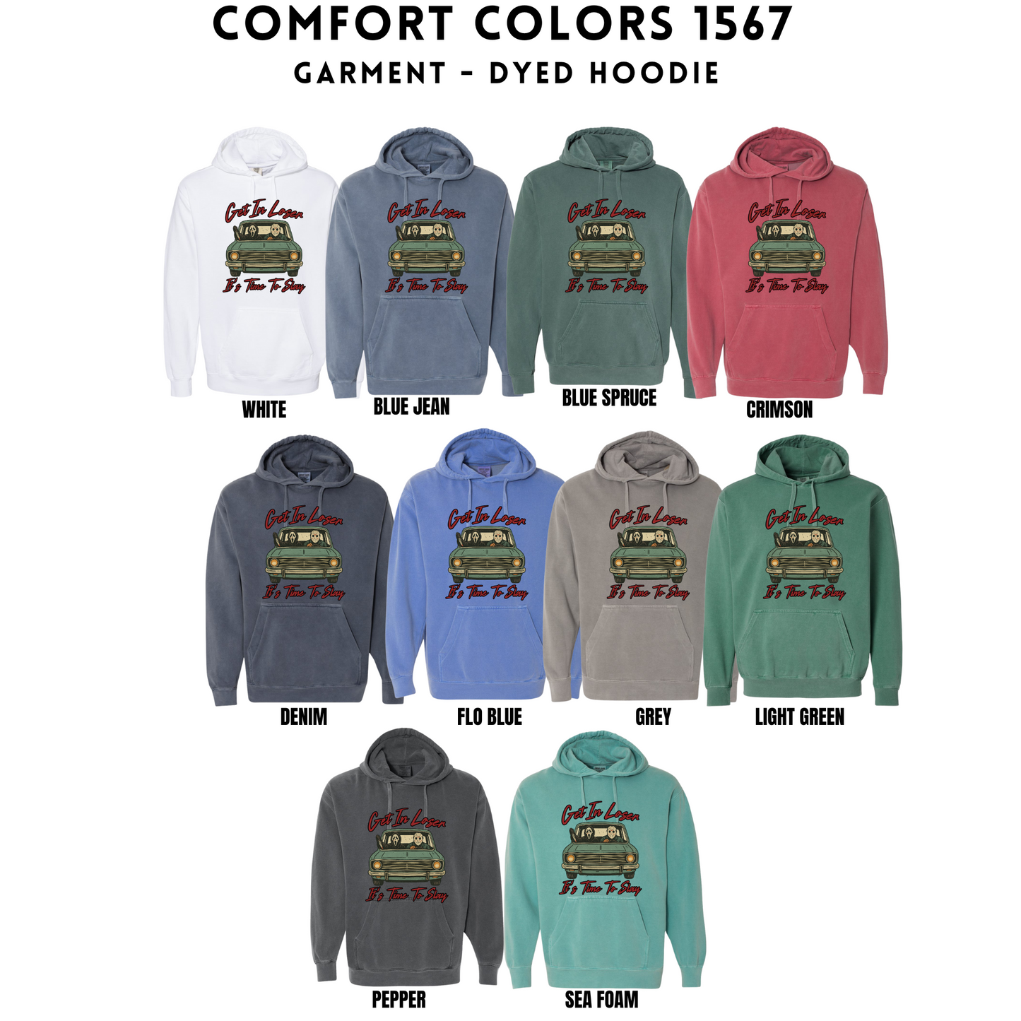 Adult - Get in Loser Tees & Sweatshirts (Comfort Colors)