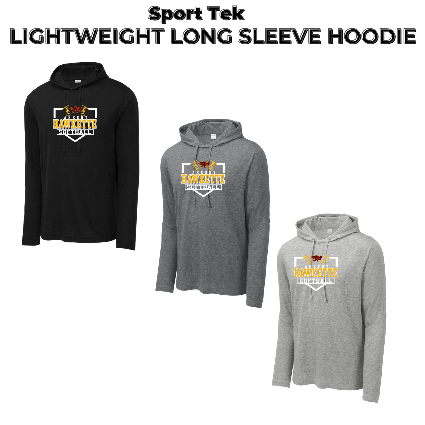 Adult - Sport Tek Long Sleeve Hooded Tee - (Ankeny Hawkette Softball)