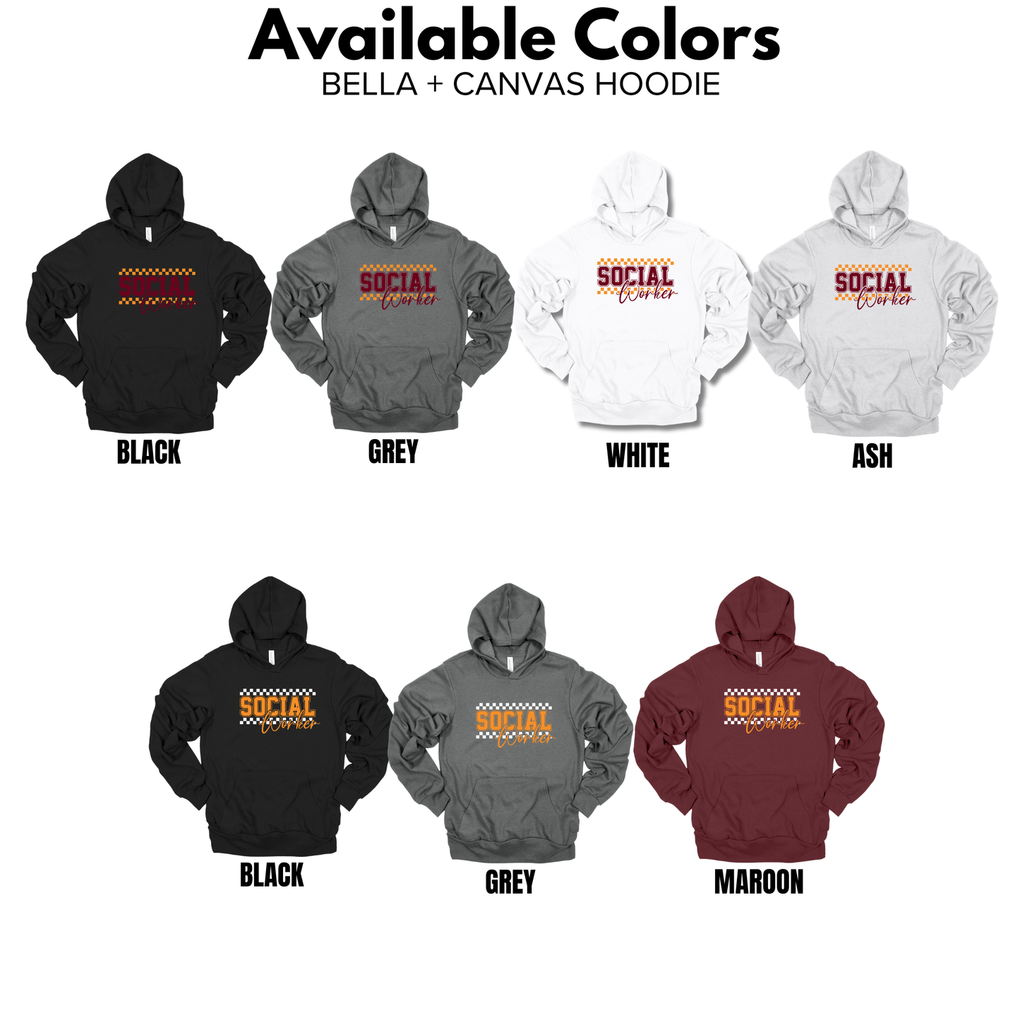 Adult - Bella+Canvas Unisex Hoodie (Social Worker)