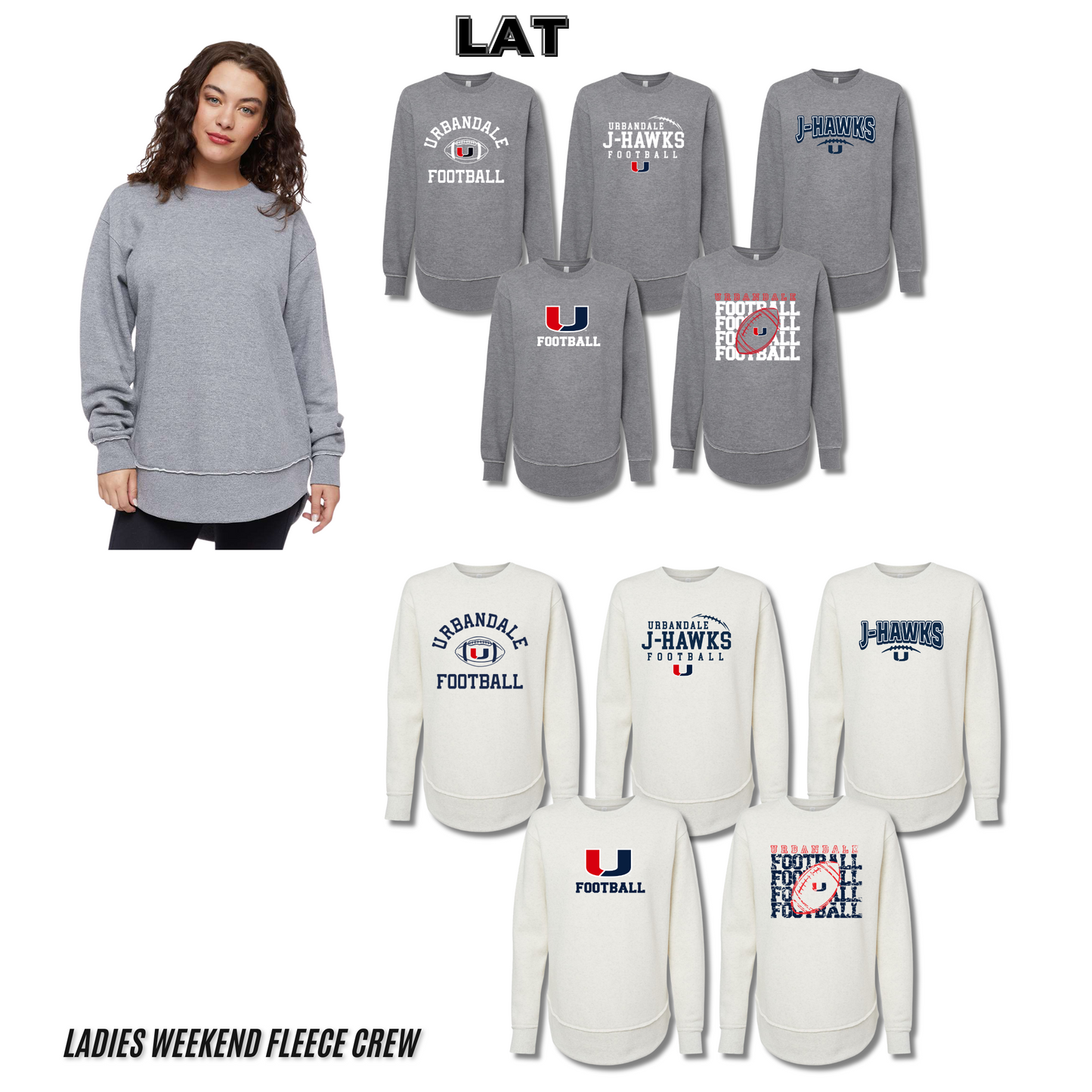 Ladies - LAT Weekend Fleece Crewneck (Urbandale Football)