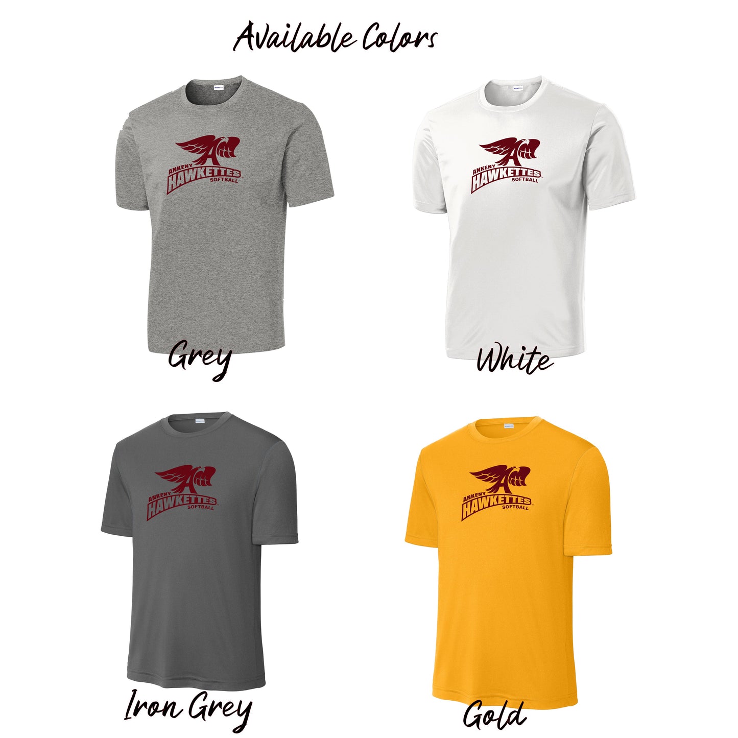 Adult, Ladies & Youth -Sport Tek Performance Tee (Ankeny Hawkette Softball)