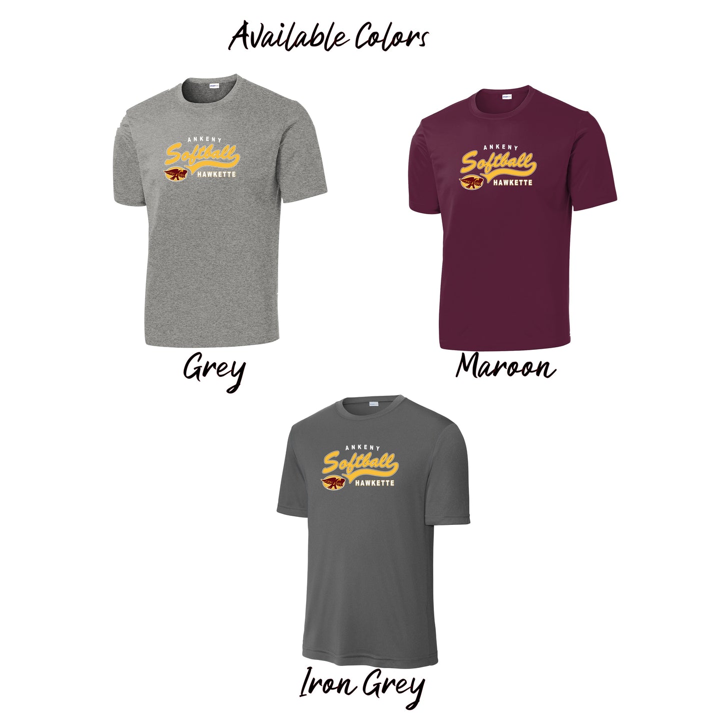 Adult, Ladies & Youth -Sport Tek Performance Tee (Ankeny Hawkette Softball)