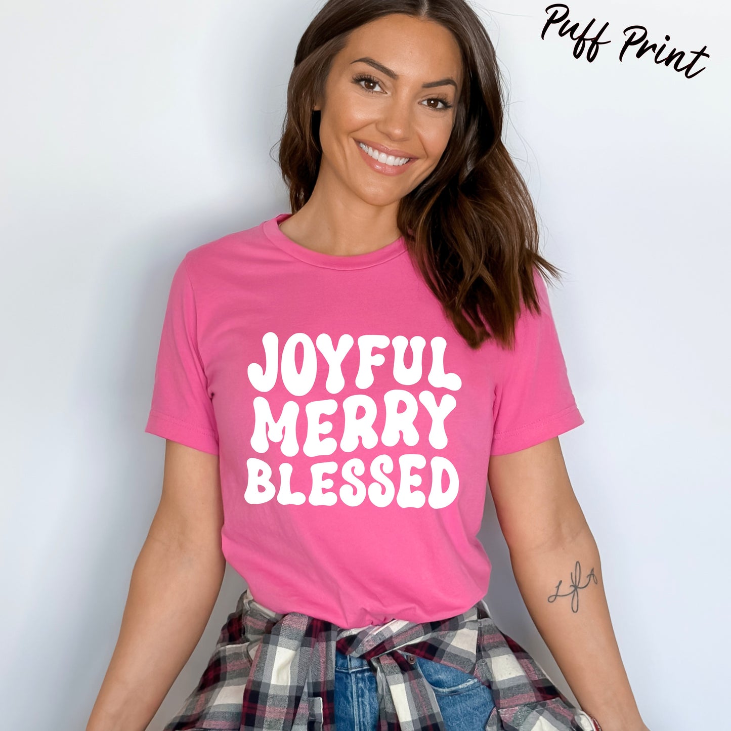 Adult - Unisex Tee ($12 tees - Joyful Merry Blessed (Puff Print)