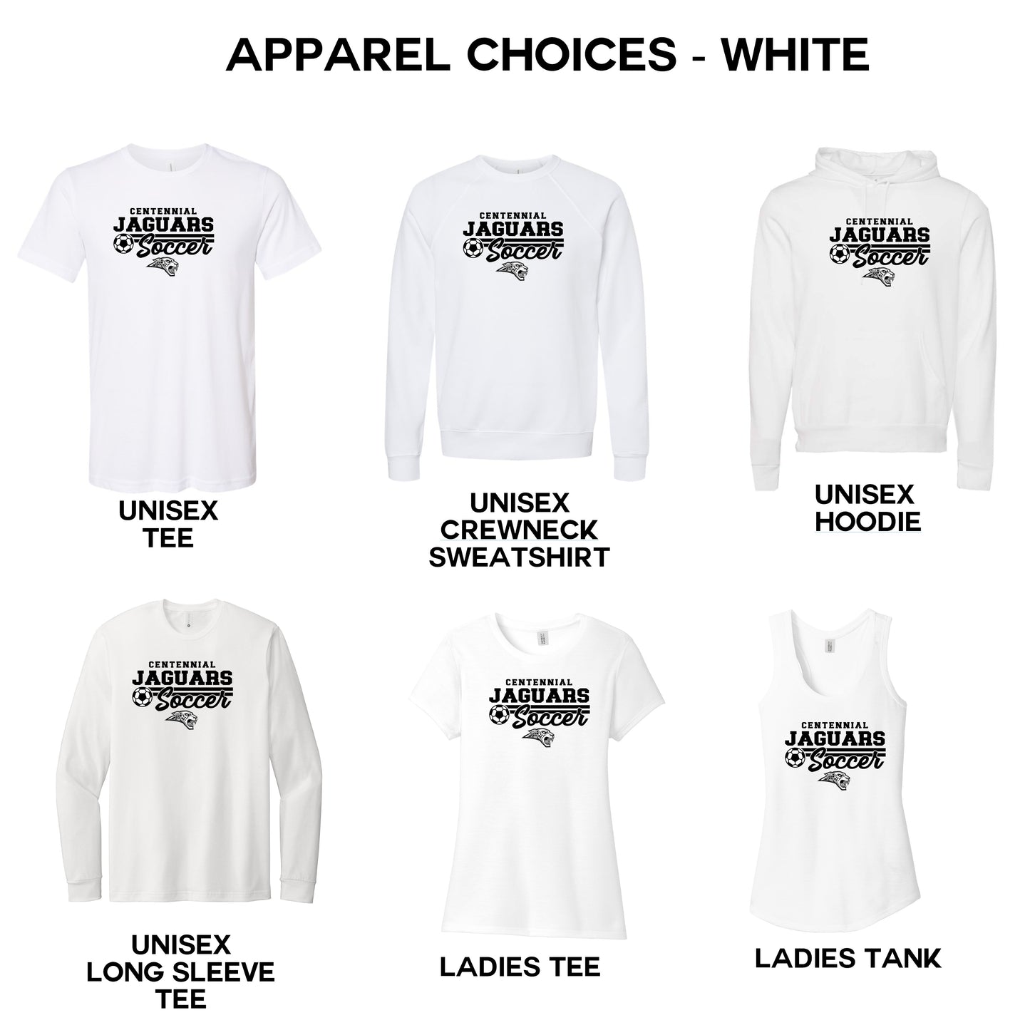 Adult - 6 Apparel Options (Centennial Jaguar Soccer)