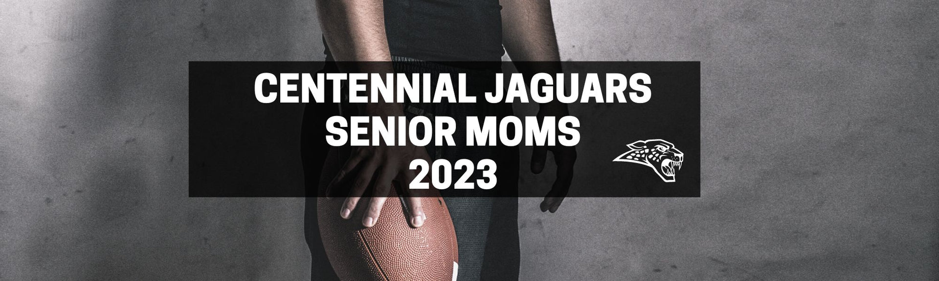 Centennial Jaguar Senior Football Moms 2023