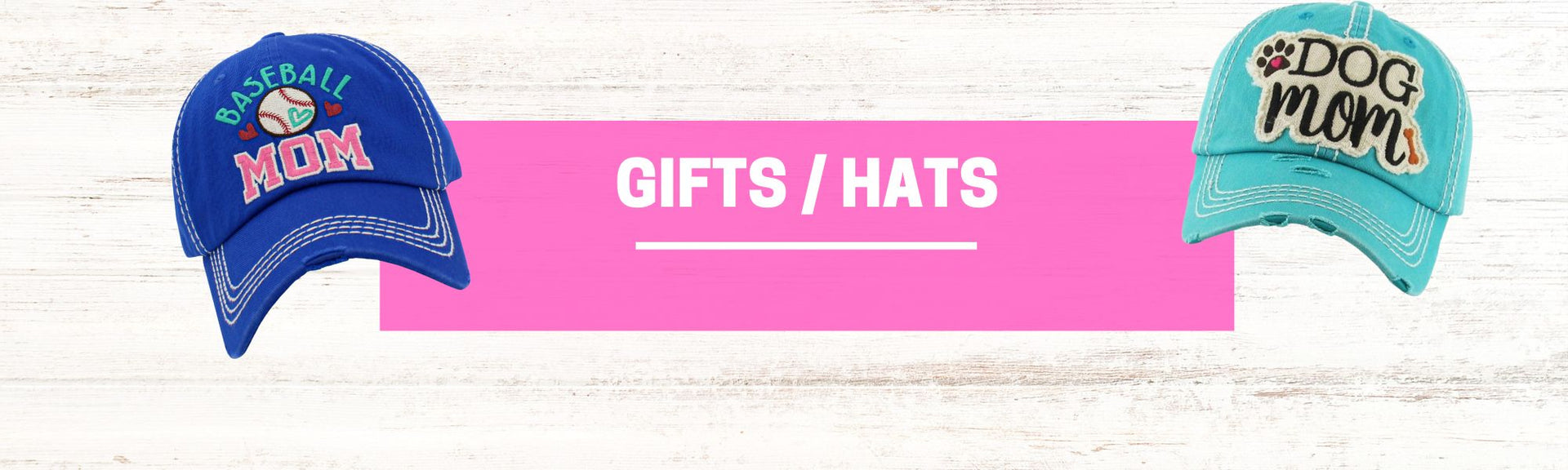 Hats / Gifts
