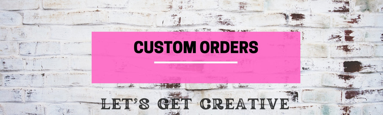 Customer Custom Orders 2023