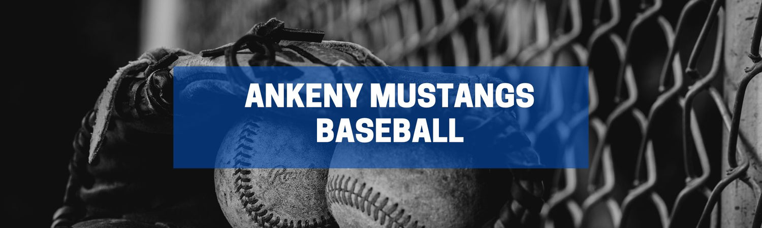 Ankeny Mustangs Baseball (Store is currently closed)