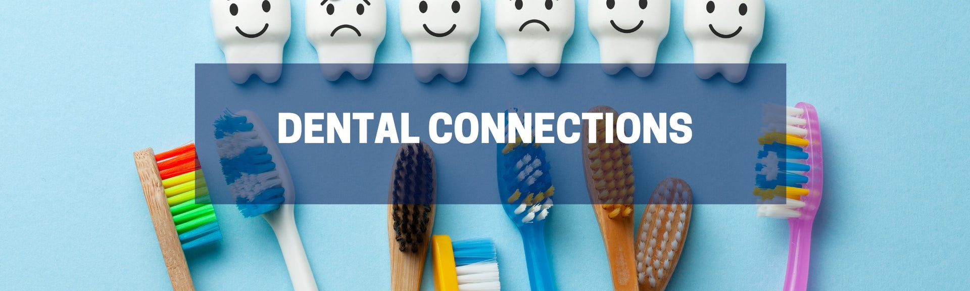 Dental Connections