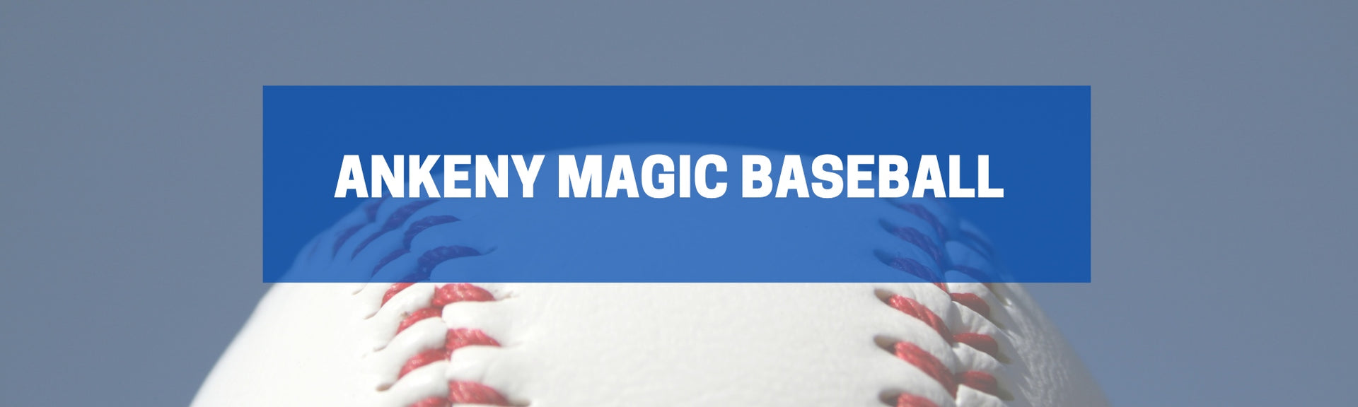 Ankeny Magic Baseball