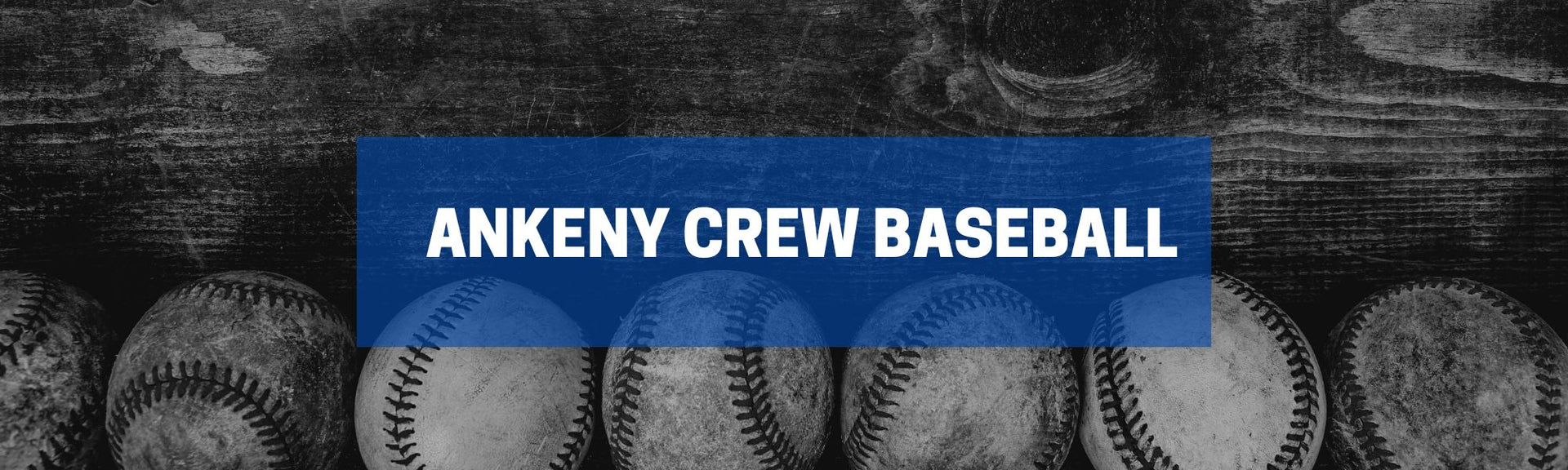 Ankeny Crew Baseball
