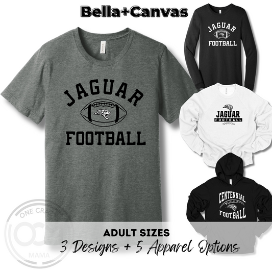 Adult & Ladies - Bella + Canvas Apparel - (Centennial Jaguar Football)