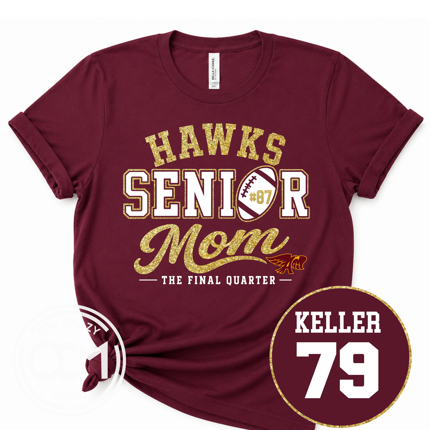Senior Mom - Multiple Apparel Options (Ankeny Hawks Football)