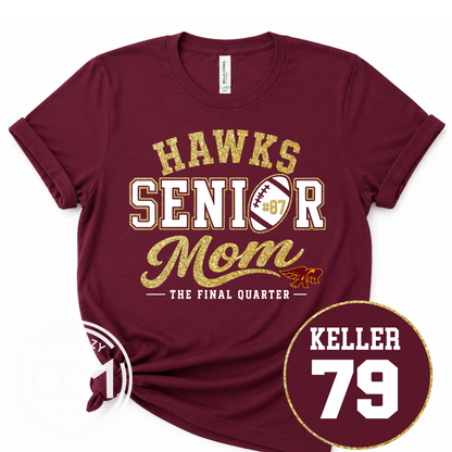 Senior Mom - Multiple Apparel Options (Ankeny Hawks Football)