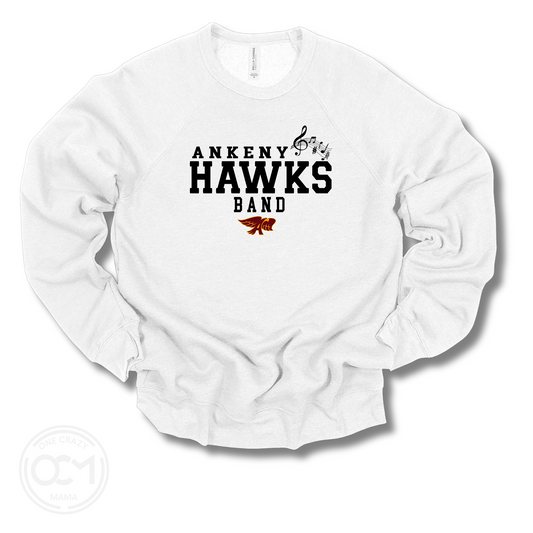 Adult - (6 Bella Apparel Choices) (Ankeny Hawks Band)