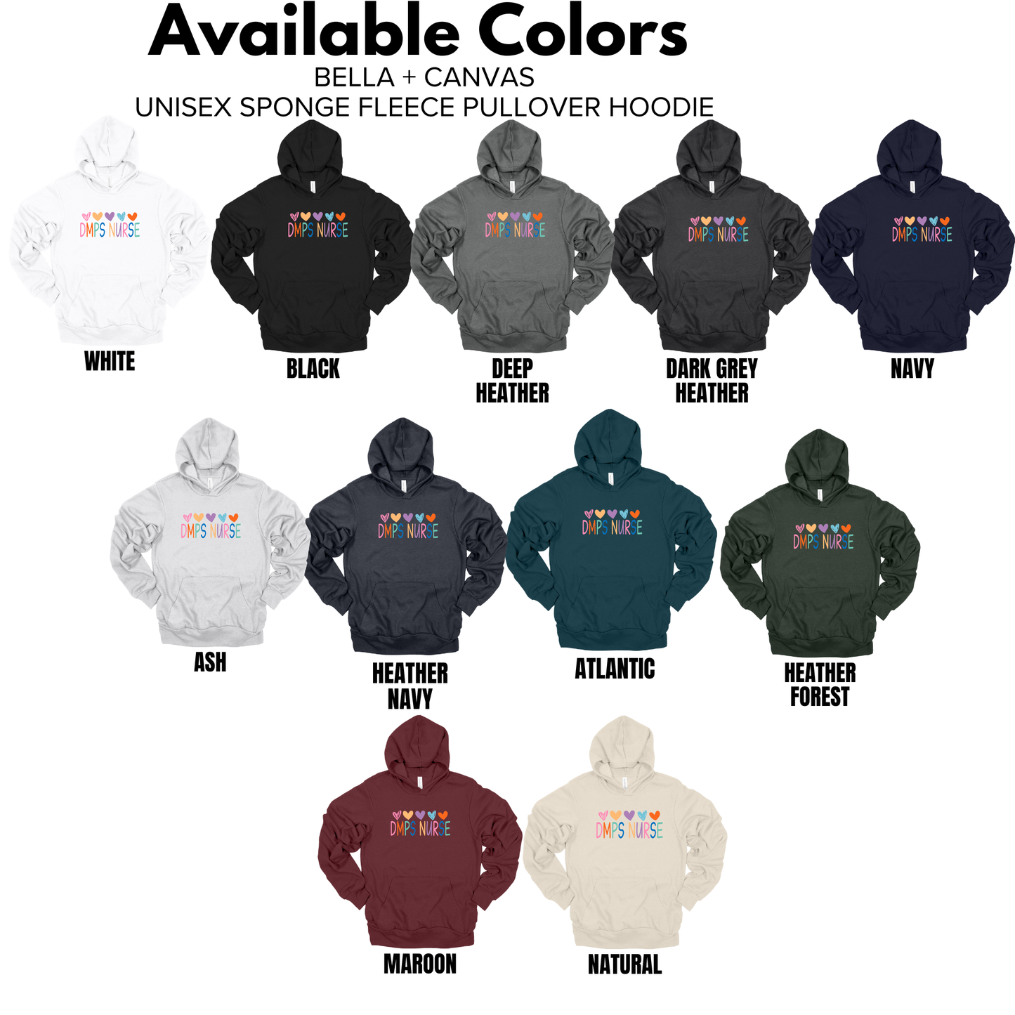 Bella + Canvas -Unisex Hoodie (DMPS Nurses)