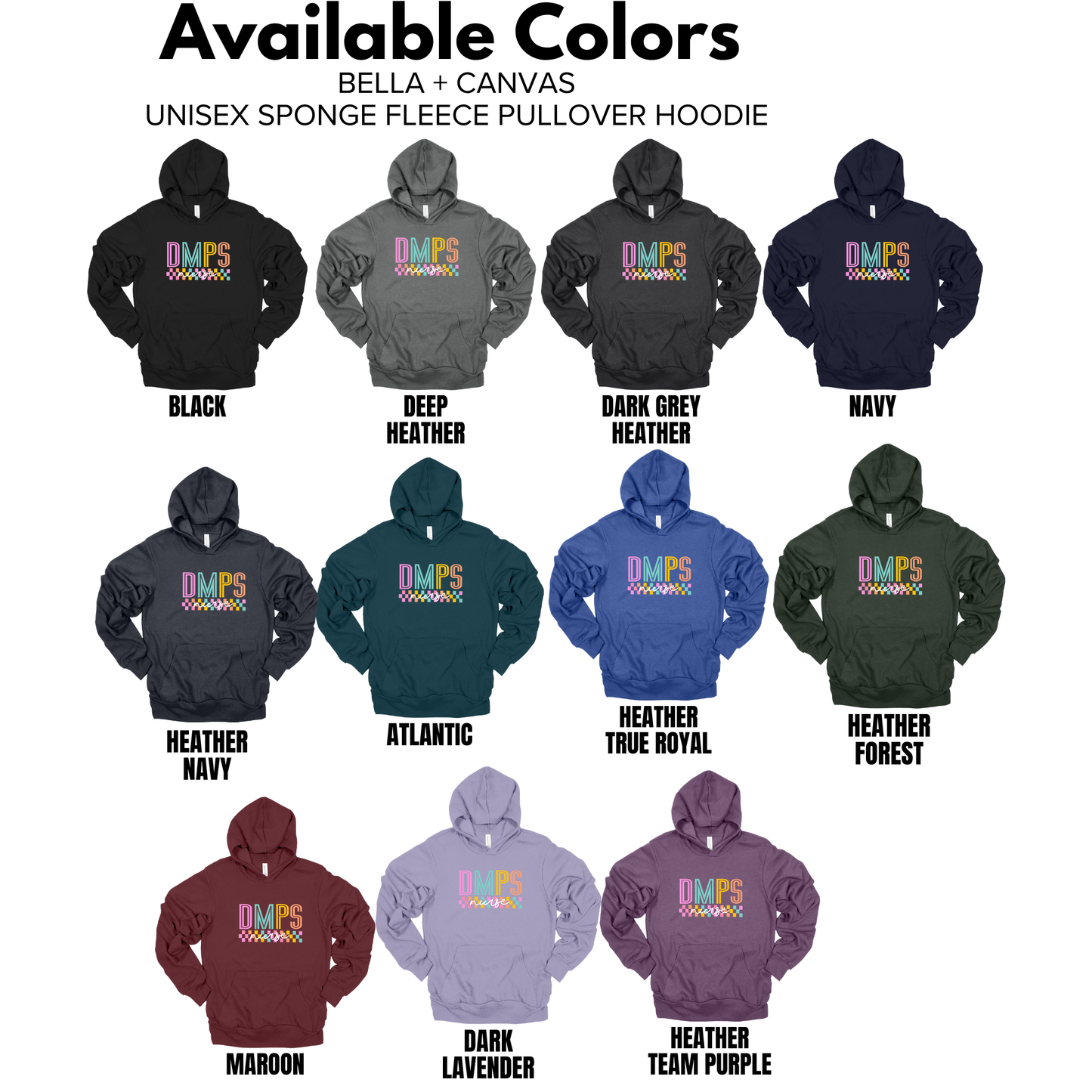 Bella + Canvas -Unisex Hoodie (DMPS Nurses)