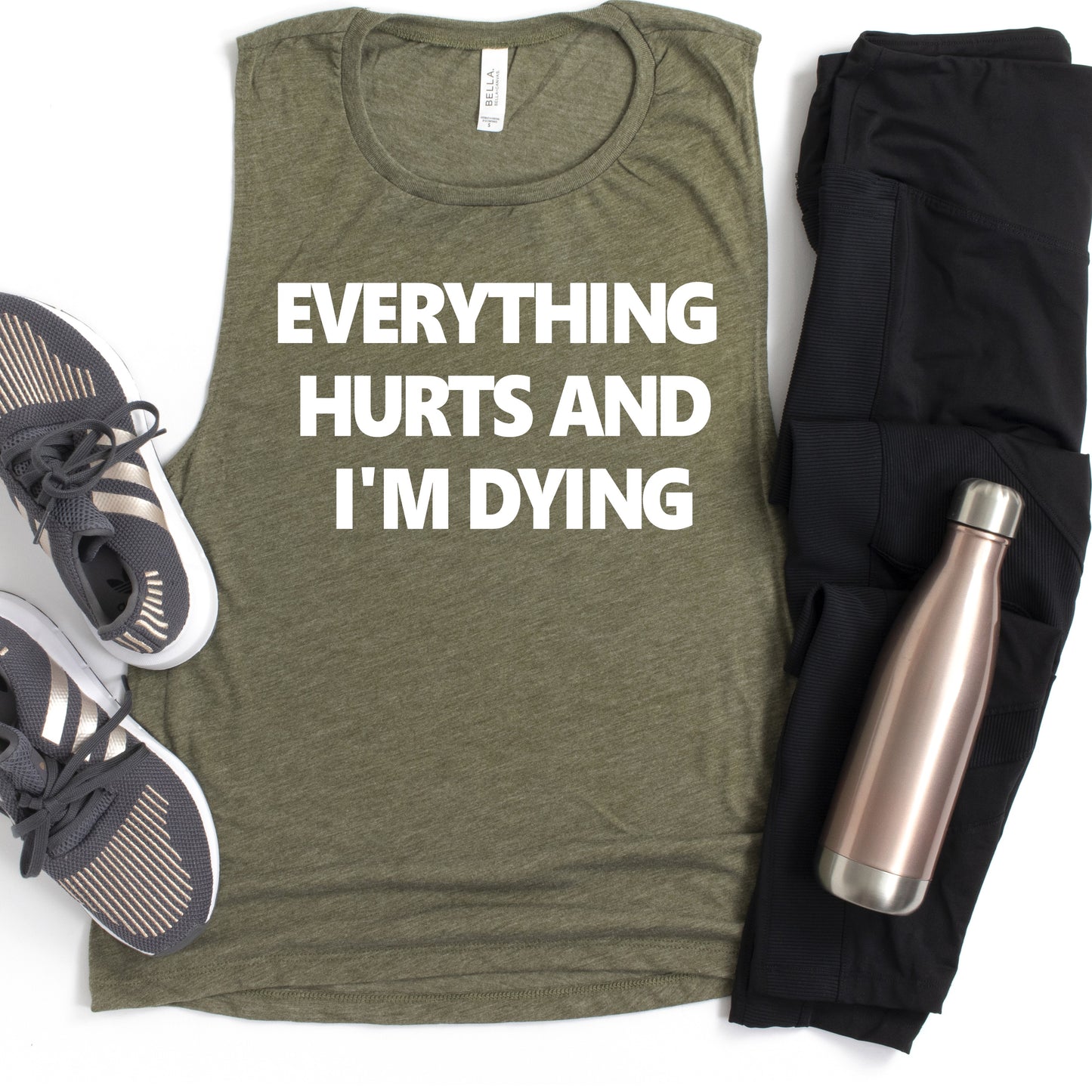 Everything Hurts - Ladies Flowy Scoop Muscle Tank