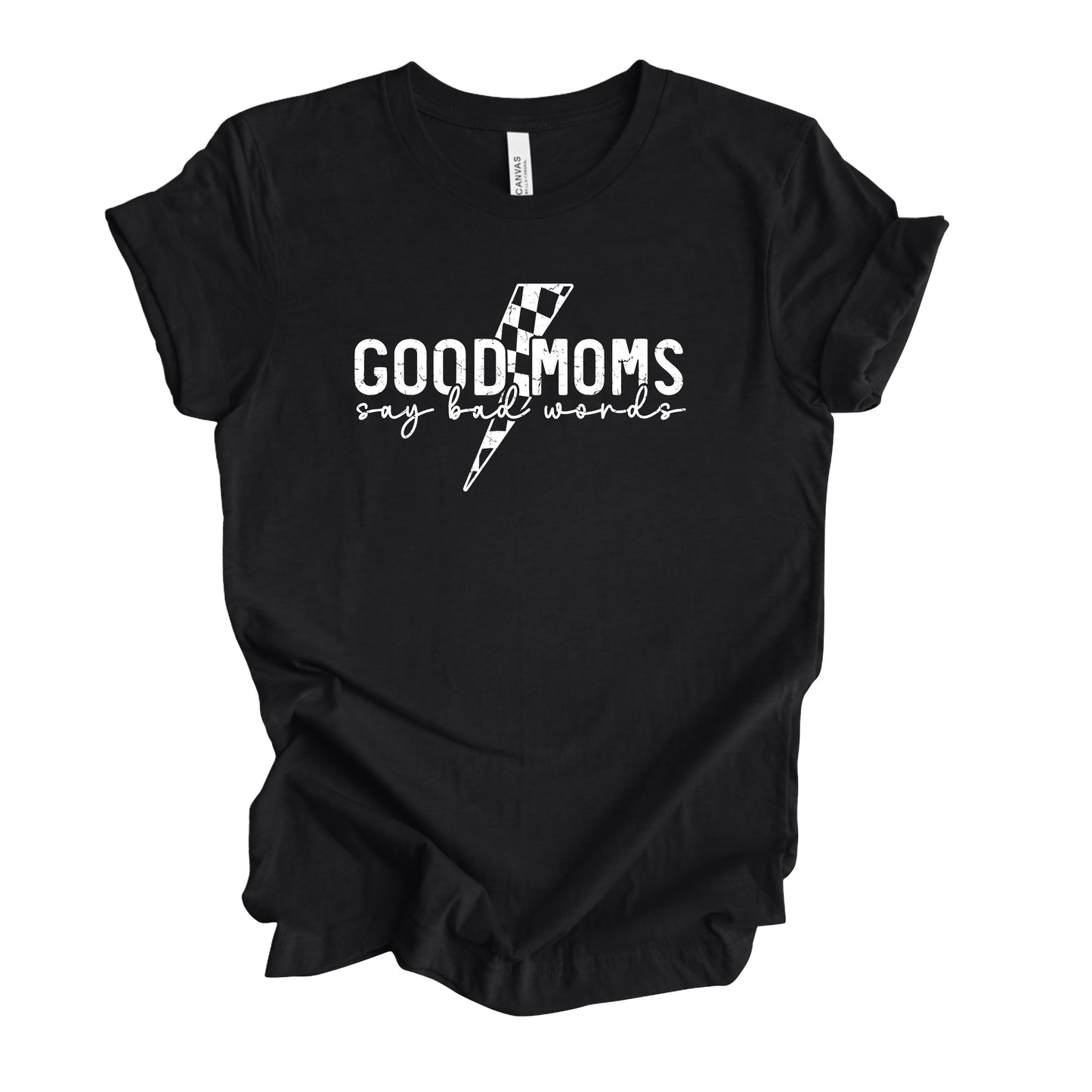 Adult - Bella Unisex Tee (Good Moms)