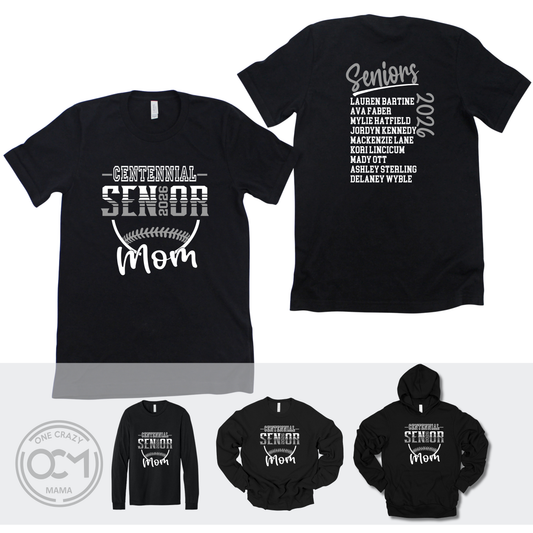 Adult - Multiple Apparel Options (Centennial Softball Senior Mom)
