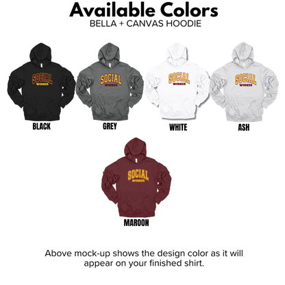 Adult - Bella+Canvas Unisex Hoodie (Social Worker)