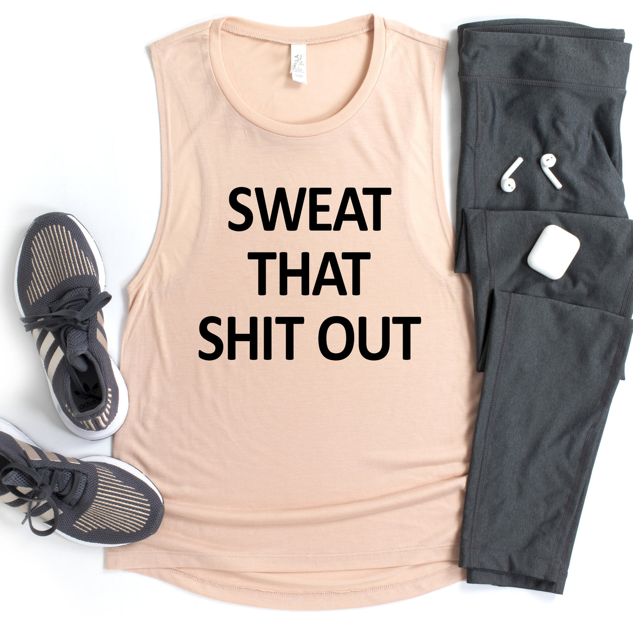 Sweat that Shit Out - Ladies Flowy Scoop Muscle Tank