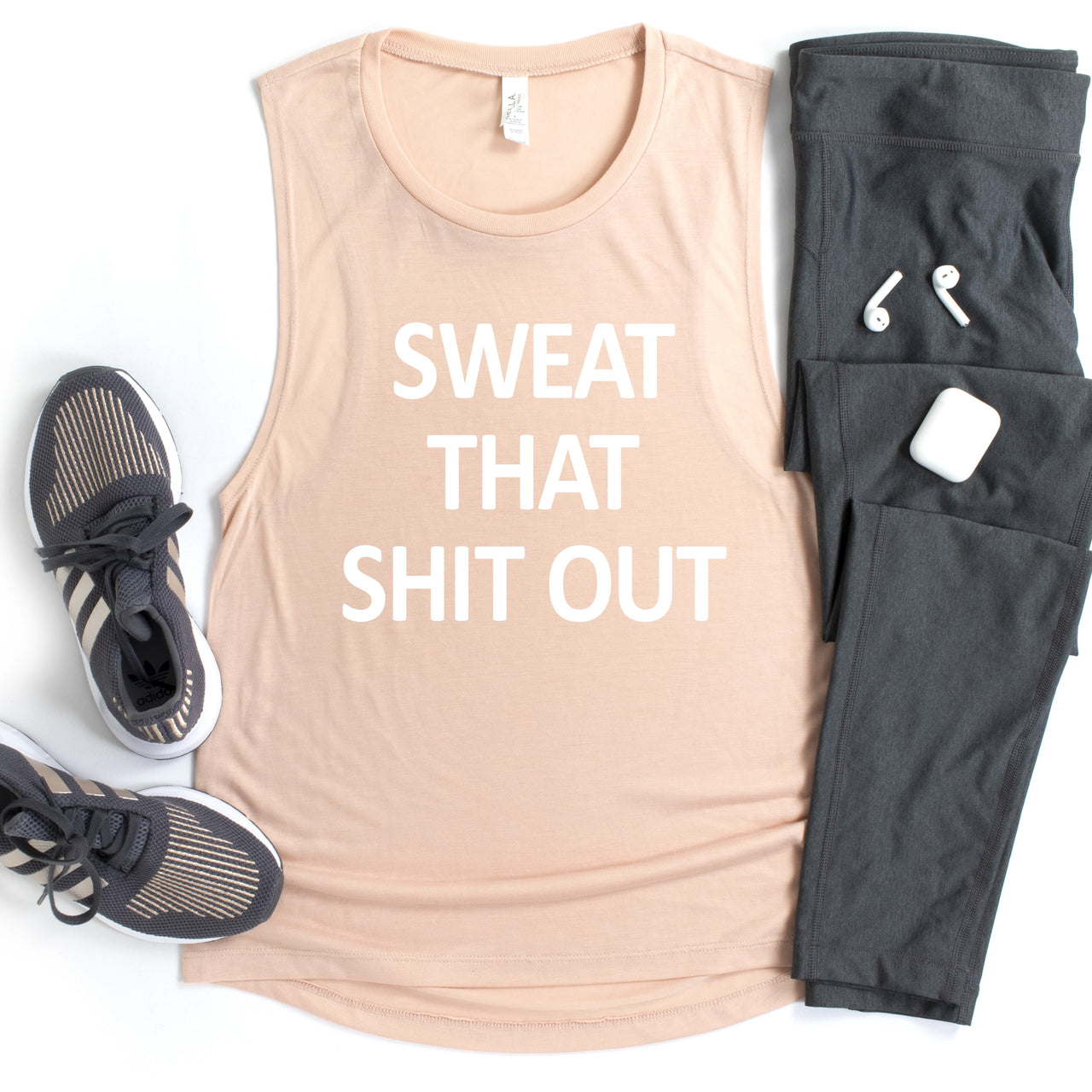 Sweat that Shit Out - Ladies Flowy Scoop Muscle Tank