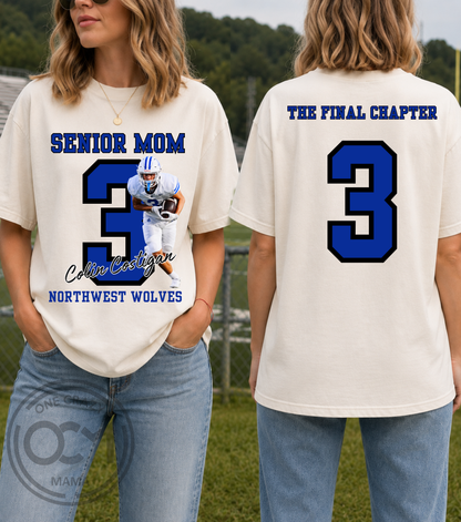 CUSTOM | Senior Mom Photo Shirt – The Final Chapter