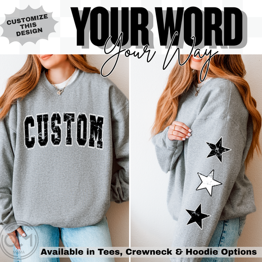 Adult - Custom Word + Stars (Custom Apparel)