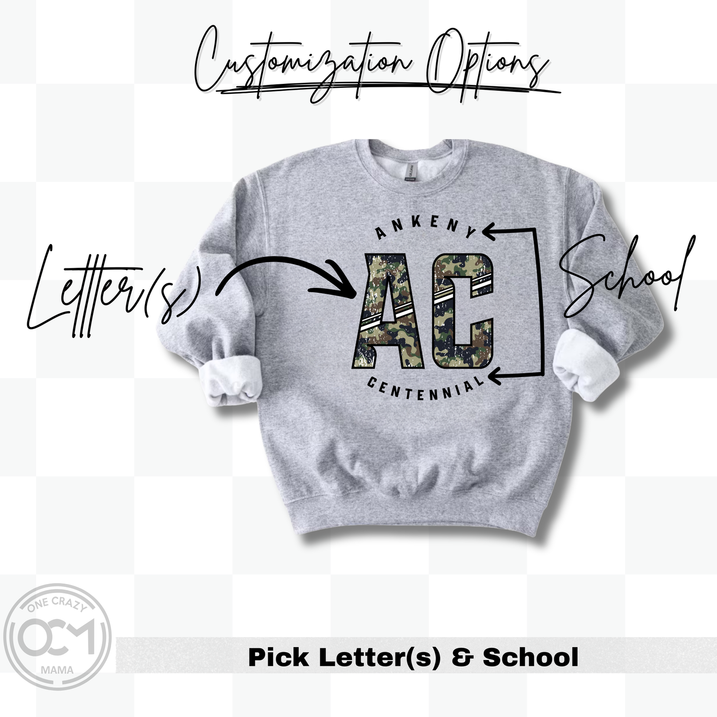 Adult - Custom Camo Letter(s) + School (Custom Apparel)