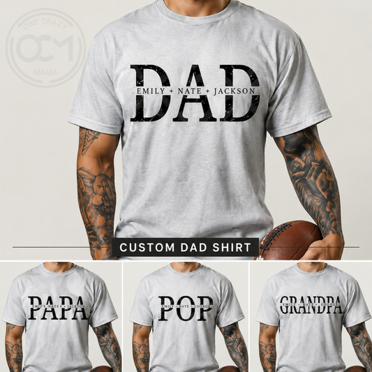 Adult -  Unisex Tee (Dad)