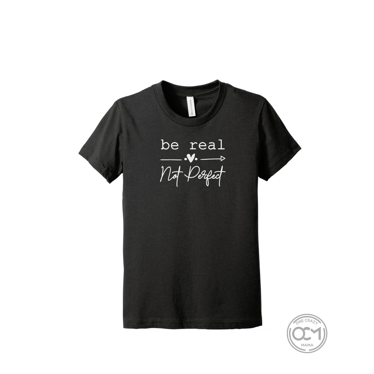 Youth - Unisex Cotton/Poly Tee - (Be Real Not Perfect)
