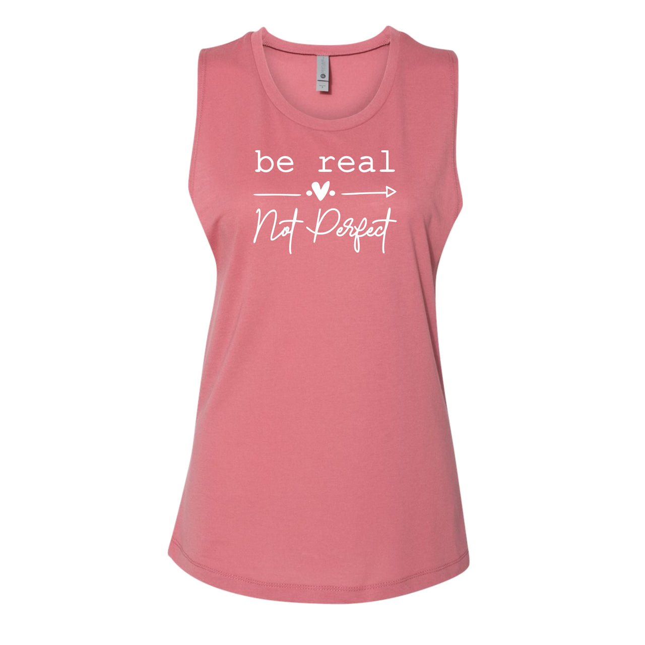 Ladies - Festival Muscle Tank - (Be Real Not Perfect)